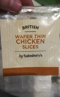 British wafer thin chicken slices