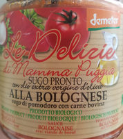 Le Delirie di Mamma Puggia Sauce Bolognaise avec viande de boeuf