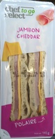 Jambon Cheddar