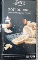 Rôti de dinde farce champignons forestiers