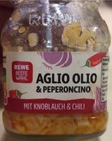 Knoblauch & Chili - Aglio Olio