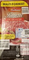 Rosette en tranche