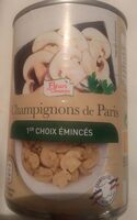 Champignons de Paris 1er Choix émincés
