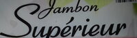 Jambon Supérieur Découenné Dégraissé (4 tranches)