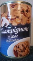 Champignons 3. Wahl in Scheiben
