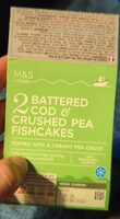 2 Battered Cod & Crushed Pea Fishcakes