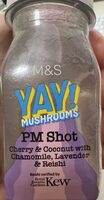 Yay Mushrooms PM Shot