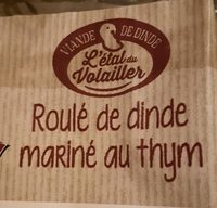 Roulé de dinde mariné au thym
