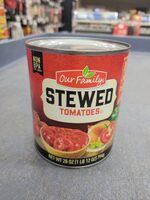 Our Family Stewed tomatoes 28 Oz can