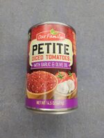 Our Family Petite Diced Tomatoes w/garlic & olive oil