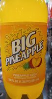 Big pineapple, soda, pineapple