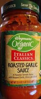 Wegmans organic roasted garlic tomato sauce