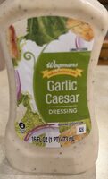 Garlic Caesar Dressing