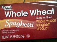 Great value, whole wheat spaghetti