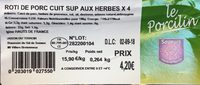 Roti de porc cuit sup aux herbes