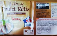 2 filets de poulets rôtis traités en salaison