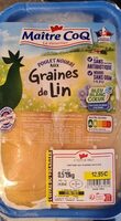 Filets de poulet nourri aux graines lin