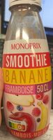 Smoothie banane framboise