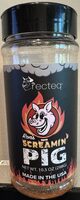 Ron's Screamin' Pig