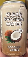 Clear Protein Water Coconut Crème