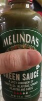Melinda's green sauce a spicy condiment of tomatillos
