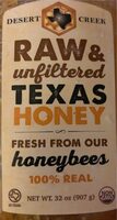 Raw and unfiltered texas honey