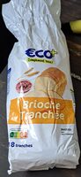 Brioche tranchée