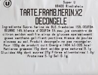 Tarte Framboise meringuée decongelée