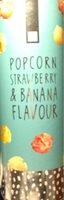 Popcorn strawberry & banana flavour