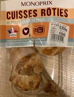 Cuisses roties de poulet chaud ou froid