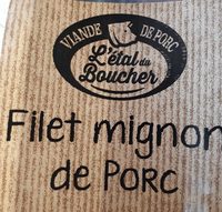 Filet mignon  de porc