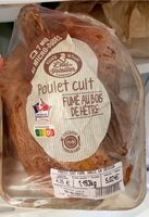 Poulet cuit fumé au bois de hêtre
