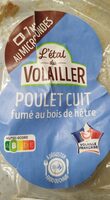 Poulet cuit fumé au bois de hêtre
