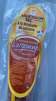 Saucisson sec à la mirabelle de Lorraine