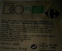 Rôti de porc cuit supérieur saumure et bruni
