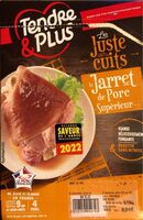 Juste cuits Jarret de porc supérieur