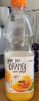 Pur jus ORANGE sans pulpe