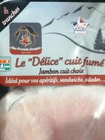Le Délice cuit fumé