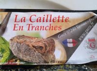 Caillette en tranches
