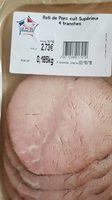 Roti de porc cuit superieur 4 tranches