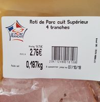 Roti de porc cuit supérieur 4 tranches