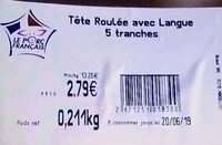 Tête Roulée avec Langue 5 tranches