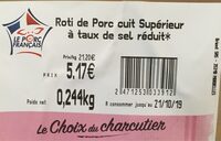 Roti de porc cuit superieur a taux de sel reduit