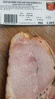 Rôti de porc cuit aux herbes