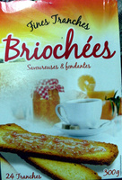 Fines tranches briochées