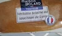 Véritable brioche au saucisson de Lyon