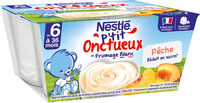 NESTLÉ P'TIT ONCTUEUX au Fromage Blanc Pêche - 4 x 100g - Dès 6 mois