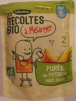 LES RECOLTES BIO à mélanger Sachet 130g Purée de Potiron Maïs Doux Dès 6 mois