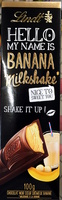 Hello my name is Banana Milkshake