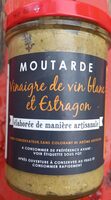 Moutarde Vinaigre de vin blanc et Estragon